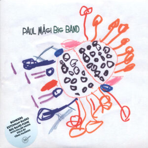 Paul Mägi Big Band: Esimene