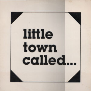 Various: Little Town Called...