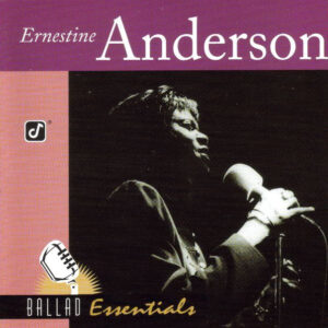 Ernestine Anderson: Ballad Essentials