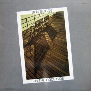 Ben Sidran: On The Cool Side