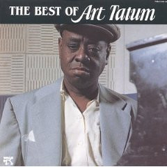 Art Tatum: The Best Of Art Tatum