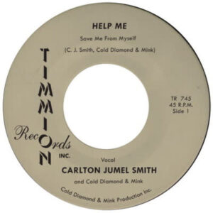 Carlton Jumel Smith* & Cold Diamond & Mink: Help Me (Save Me From Myself)