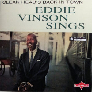 Eddie "Cleanhead" Vinson: Cleanhead's Back In Town