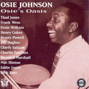 Osie Johnson: Osie's Oasis