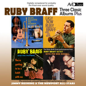 Ruby Braff: Three Classic Albums Plus