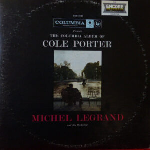 Michel Legrand And His Orchestra*: The Columbia Album Of Cole Porter