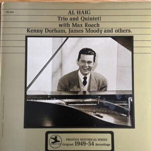 Al Haig: Trio And Quintet!