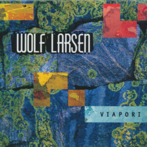 Wolf Larsen: Viapori