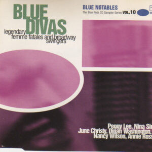 Various: Blue Notables Vol. 10 : Blue Divas - Legendary Femme Fatales And Broadway Swingers