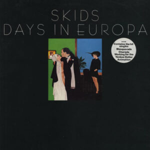 Skids: Days In Europa