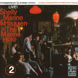 Shelly Manne & His Men: At The Manne Hole, Vol. 2