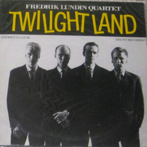 Fredrik Lundin Quartet: Twilight Land