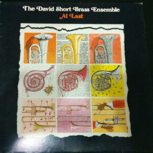 The David Short Brass Ensemble: At Last