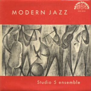 Studio 5 Ensemble*: Modern Jazz