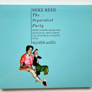 Mike Reed (2): The Separatist Party