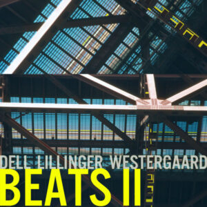 Dell*, Lillinger*, Westergaard*: Beats II