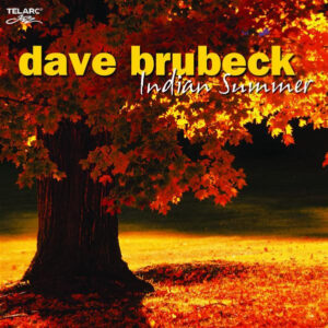 Dave Brubeck: Indian Summer