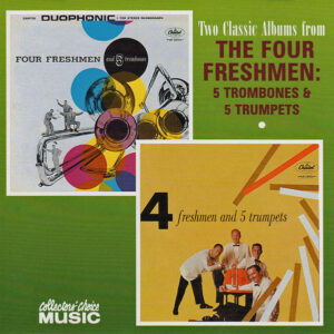 The Four Freshmen: 5 Trombones & 5 Trumpets