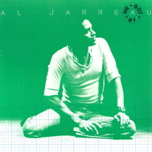 Al Jarreau: We Got By