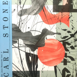 Carl Stone: We Jazz Reworks Vol. 2