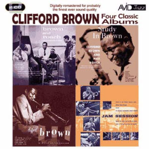 Clifford Brown: Four Classic Albums