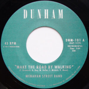 Menahan Street Band: Make The Road By Walking