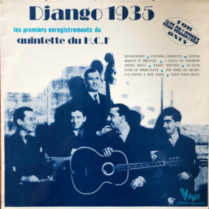 Django Reinhardt: Django 1935 - Les Premiers Enregistrements Du Quintette Du H.C.F.