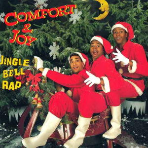 Comfort & Joy: Jingle Bell Rap