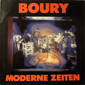 Boury: Moderne Zeiten