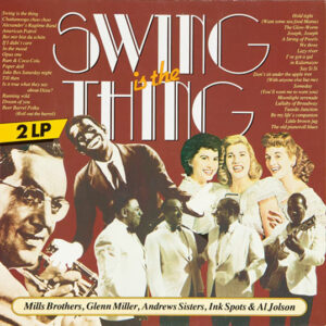 Various: Swing Is The Thing