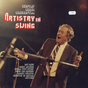 Gustav Brom Orchestra: Artistry In Swing