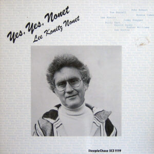 Lee Konitz Nonet: Yes, Yes, Nonet