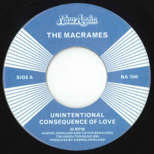 The Macrames: Unintentional Consequence Of Love