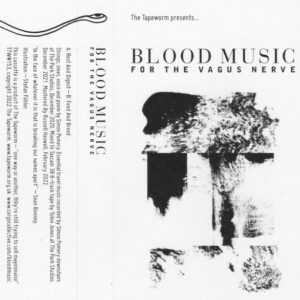 Blood Music (2): For The Vagus Nerve