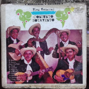 Conjunto Sotavento: Viva Veracruz