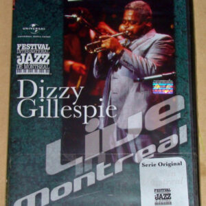 Dizzy Gillespie: Live In Montreal