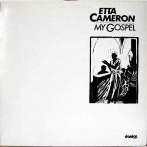 Etta Cameron: My Gospel