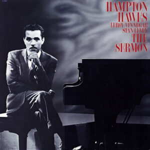 Hampton Hawes: The Sermon