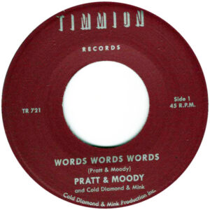 Pratt & Moody And Cold Diamond & Mink: Words Words Words