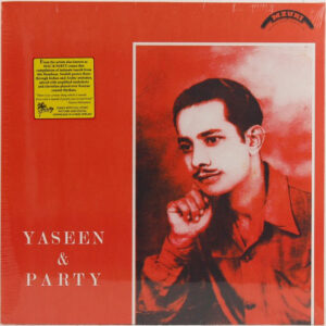 Yaseen & Party*: Yaseen & Party