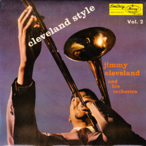 Jimmy Cleveland: Cleveland Style Vol. 2