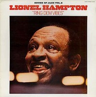 Lionel Hampton: Ring Dem Vibes