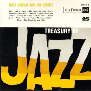 Benny Goodman Trio And Quartet*: Treasury Of Jazz N°25