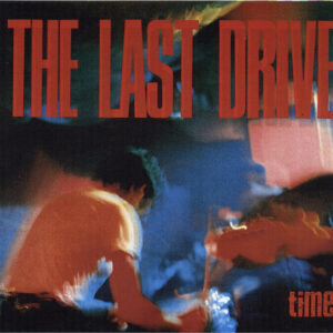 The Last Drive: Time