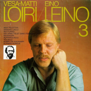 Vesa-Matti Loiri: Eino Leino 3