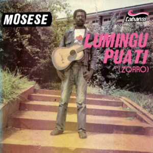 Lumingu Puati (Zorro)*: Mosese