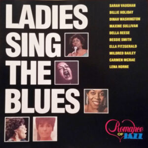 Various: Ladies Sing The Blues