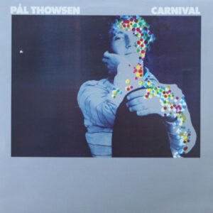 Pål Thowsen: Carnival