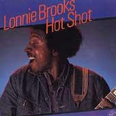 Lonnie Brooks: Hot Shot