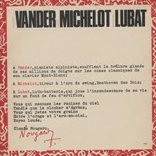 Maurice Vander / Pierre Michelot / Bernard Lubat: Vander Michelot Lubat